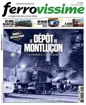 Ferrovissime N°104 – Mars-Avril 2020 [Magazines]