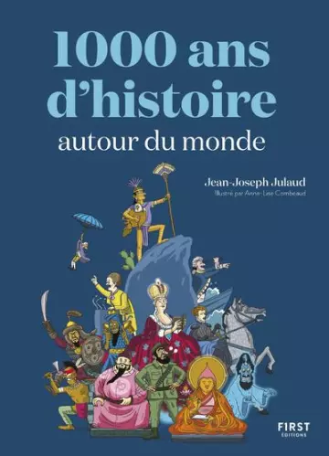 1000 ans d'histoire autour du monde [Livres]