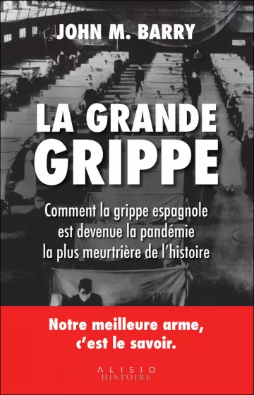 La grande grippe John M. Barry [Livres]