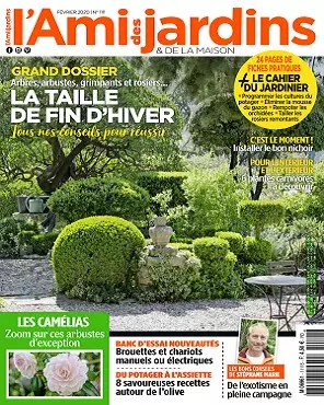 L’Ami Des Jardins et De La Maison N°1111 – Février 2020 [Magazines]