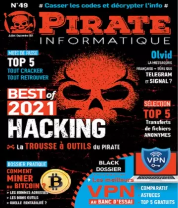 Pirate Informatique N°49 – Juillet-Septembre 2021 [Magazines]