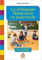 La pédagogie Montessori en maternelle [Livres]