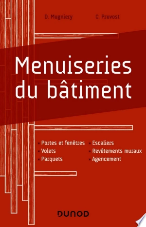 Menuiseries du bâtiment  [Livres]