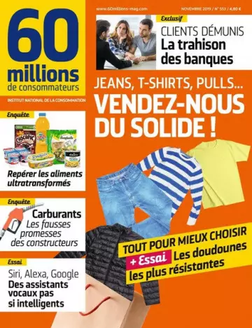 60 Millions de Consommateurs N°553 - Novembre 2019 [Magazines]