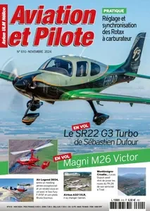 Aviation et Pilote - Novembre 2024 [Magazines]