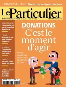 Le Particulier - Décembre 2024 [Magazines]