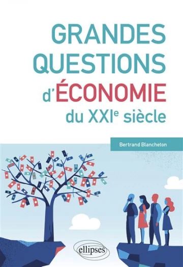 Grandes questions d'économie du XXIe siècle [Livres]