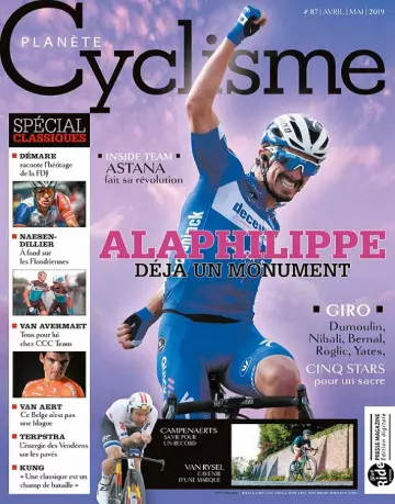 Planète Cyclisme N°87 – Avril-Mai 2019 [Magazines]