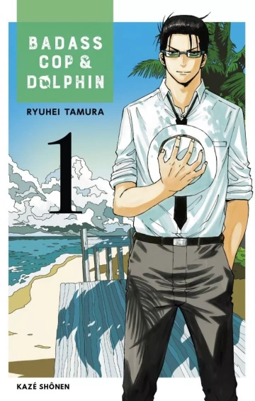 BADASS COP & DOLPHIN (01-05)  [Mangas]