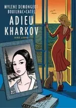 Adieu Kharkov  [BD]