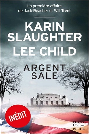 Jack Reacher et Will Trent Tome 1 - Argent sale [Livres]