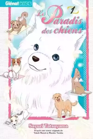 Paradis des chiens (Le) (01-11) [Mangas]