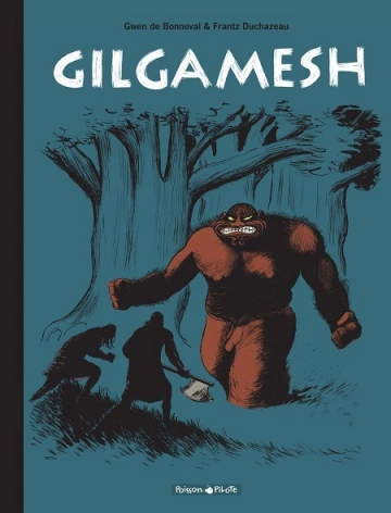 Gilgamesh Intégrale [BD]