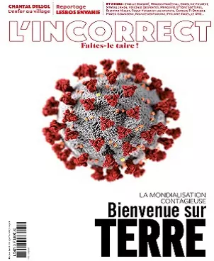 L’Incorrect N°31 – Avril 2020 [Magazines]