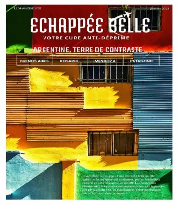 Échappée Belle N°55 – Janvier 2023 [Magazines]