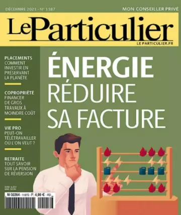 Le Particulier N°1187 – Décembre 2021 [Magazines]