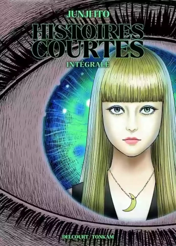 HISTOIRES COURTES - JUNJI ITÔ  [Mangas]