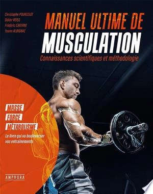 Manuel ultime de musculation [Livres]