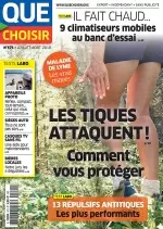 Que Choisir N°571 – Juillet-Août 2018 [Magazines]