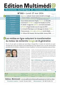 Edition Multimédi@ N.325 - 27 Mai 2024 [Journaux]