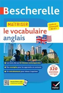 Bescherelle - Maîtriser le vocabulaire anglais [Livres]