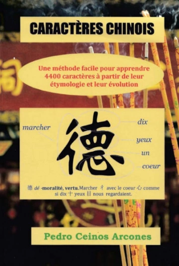 CARACTERES CHINOIS - Une méthode pour apprendre 4400 caractères [Livres]