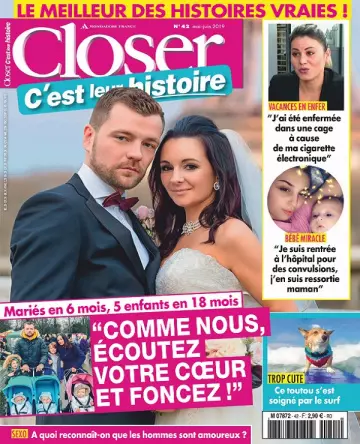 Closer C’est Leur Histoire N°42 – Mai-Juin 2019  [Magazines]