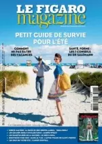 Le Figaro Magazine - 15 Juillet 2017 [Magazines]