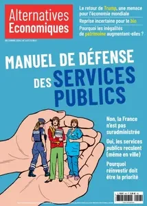 Alternatives Économiques - Décembre 2024 [Magazines]