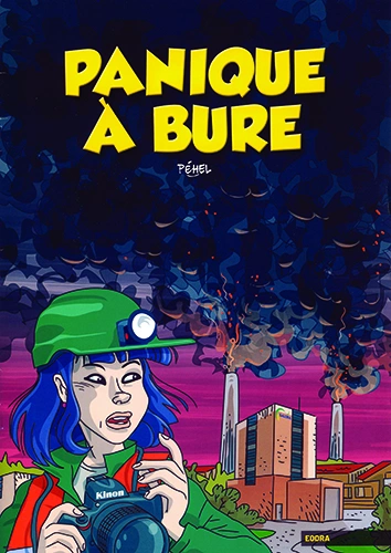 PANIQUE À BURE [BD]