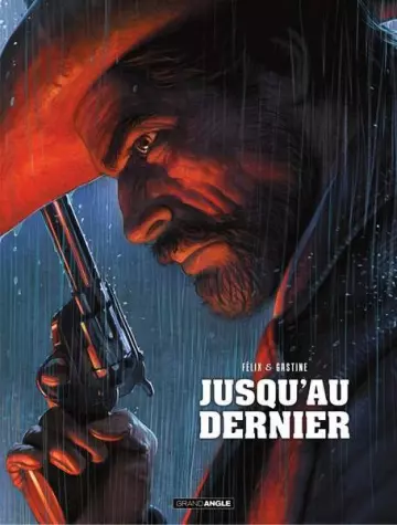 JUSQU'AU DERNIER [BD]