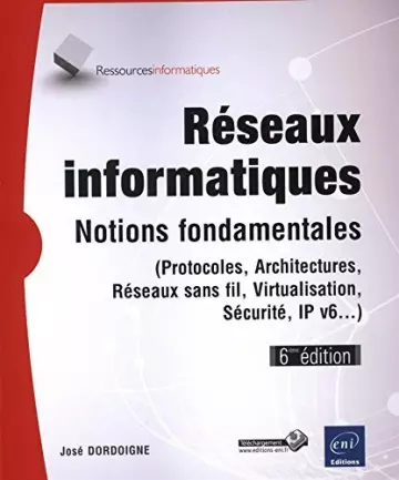 reseaux informatiques (notions fondamentales) 6ed  [Livres]