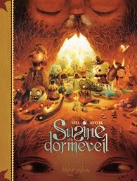 Susine et le Dormeveil Tomes 1 et 2 [BD]