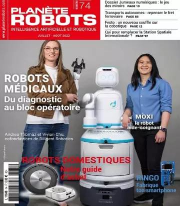 Planète Robots N°74 – Juillet-Août 2022  [Magazines]