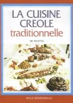 La cuisine creole traditionnelle [Livres]