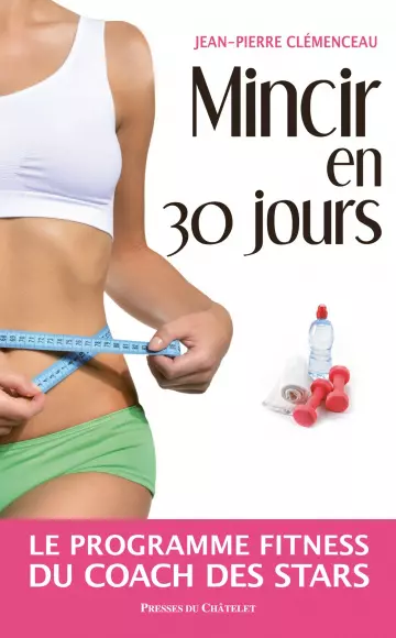 Mincir en 30 jours [Livres]