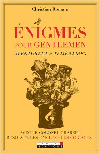 Énigmes pour gentlemen aventureux et téméraires [Livres]