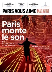 Paris Vous Aime Magazine - Janvier-Mars 2025  [Magazines]