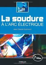 La soudure l arc electrique [Livres]