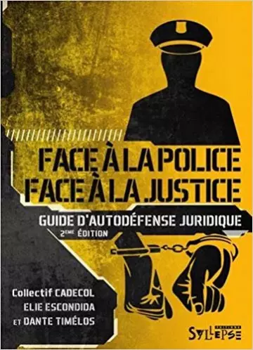 GUIDE D'AUTODÉFENSE JURIDIQUE  [Livres]