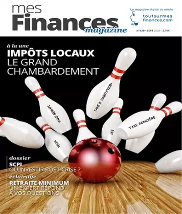 Mes Finances N°120 – Septembre 2021 [Magazines]