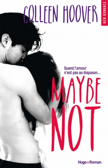 Maybe Tome 1.5 Maybe Not - Colleen Hoover  [Livres]