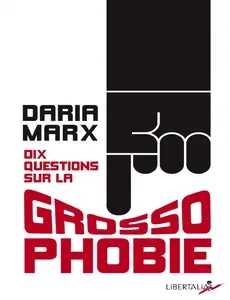 Dix questions sur la grossophobie [Livres]