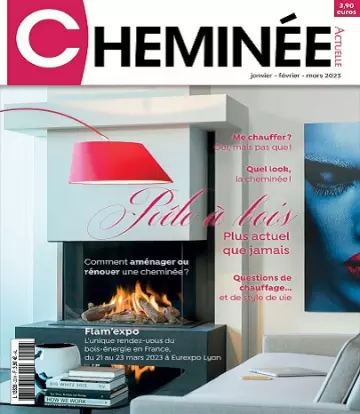 Cheminée Actuelle N°23 – Janvier-Mars 2023 [Magazines]