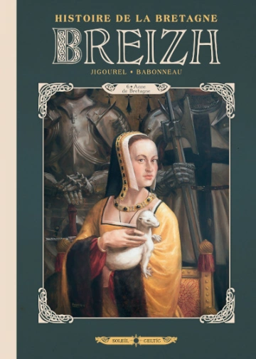 BREIZH - HISTOIRE DE LA BRETAGNE (JIGOUREL/BABONNEAU) T06 [BD]