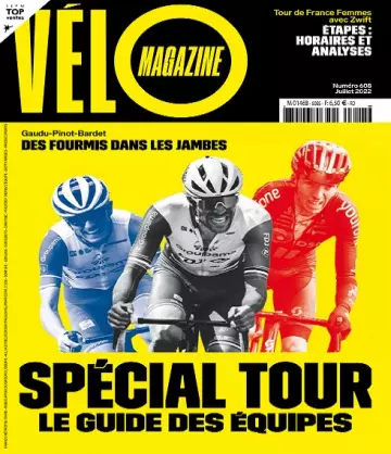 Vélo Magazine N°608 – Juillet 2022  [Magazines]