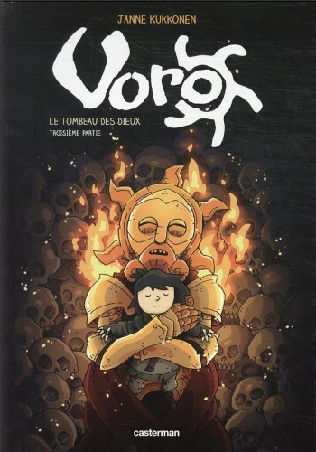 VORO (KUKKONEN) T09. LE TOMBEAU DES DIEUX (TROISIÈME PARTIE)  [BD]