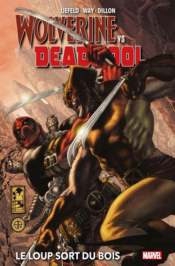 Wolverine vs Deadpool (Marvel Deluxe) : Le Loup sort du bois [BD]