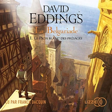 Le Pion blanc des présages - La Belgariade 1    David Eddings [AudioBooks]