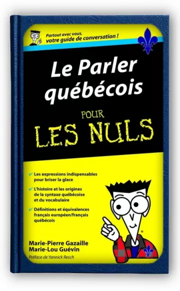 Le Parler québecois - Guide de conversation Pour les Nuls  [Livres]